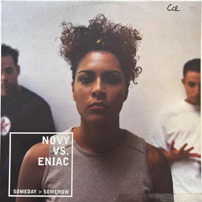 Novy Vs. Eniac – Someday > Somehow