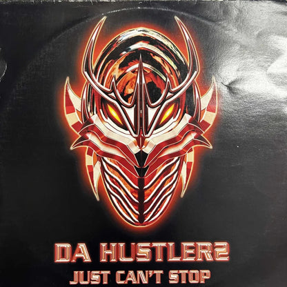 Da Hustlerz – Just Can't Stop