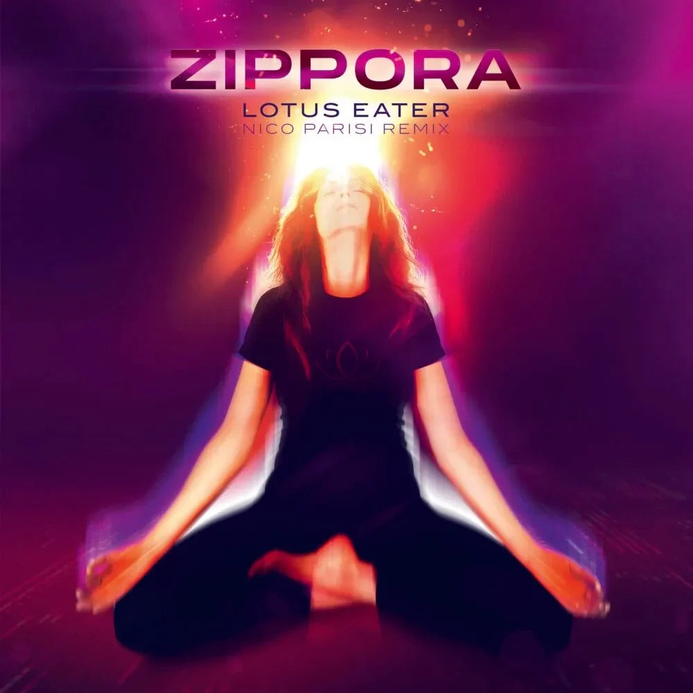 ZIPPORA LOTUS EATER - NICO PARISI REMIX