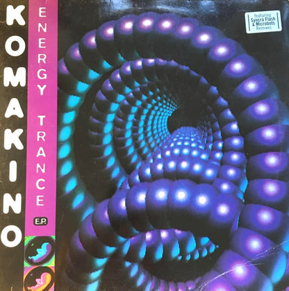 Komakino – Energy Trance E.P.