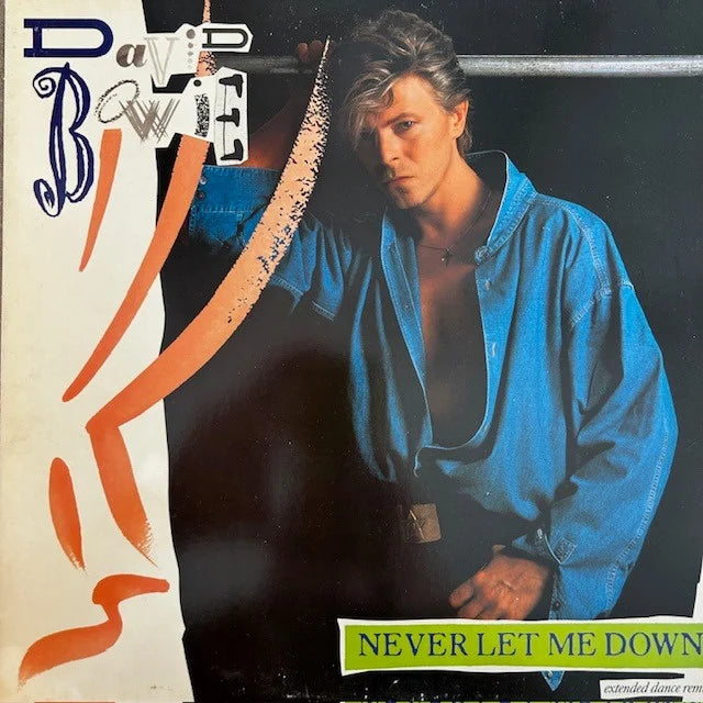 David Bowie – Never Let Me Down (Extended Dance Remix)