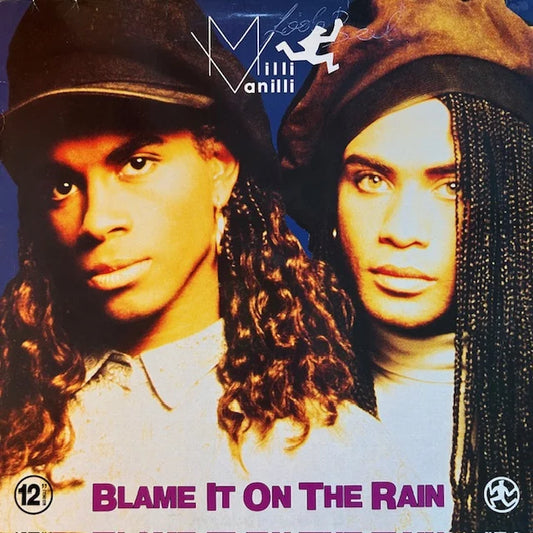 Milli Vanilli – Blame It On The Rain
