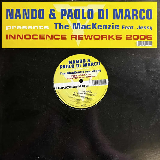 Nando & Paolo Di Marco /The MacKenzie Feat. Jessy – Innocence (Reworks 2006)+ Original