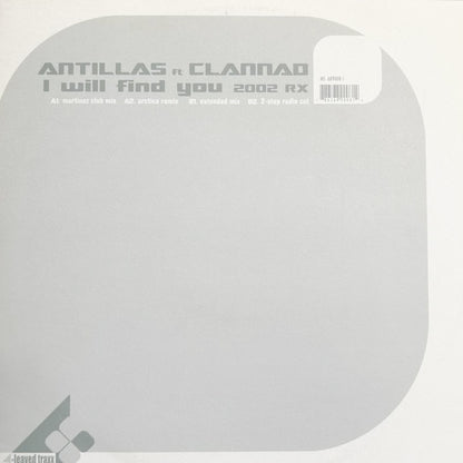 Antillas Ft. Clannad – I Will Find You (2002 RX)