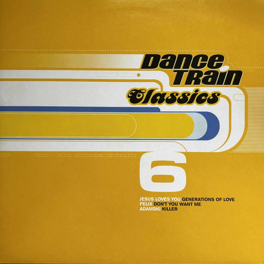 Various – Dance Train Classics Vinyl 6