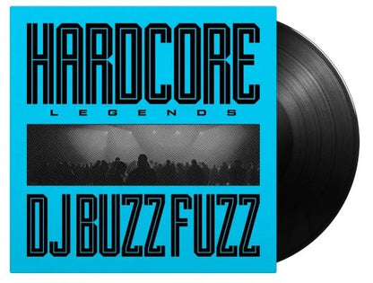 DJ BUZZ FUZZ - Hardcore Legends