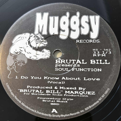 Brutal Bill Presents Soul Function – Do You Know About Love