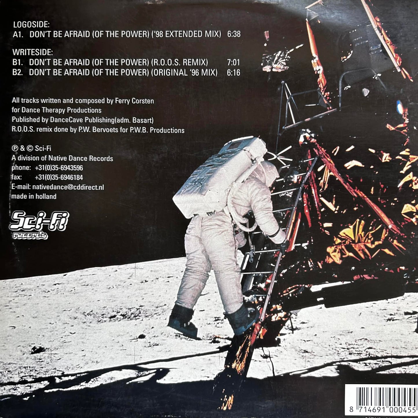 Moonman ‎– Don't Be Afraid (Of The Power)