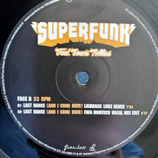 Superfunk Feat. Everis Pellius ‎– Last Dance (And I Come Over)
