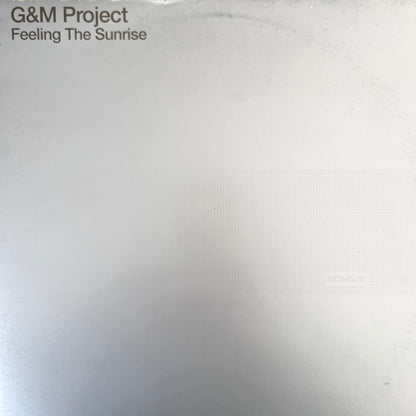 G&M Project – Feeling The Sunrise