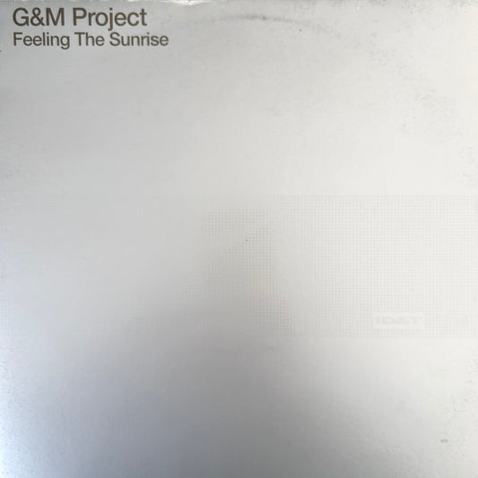 G&M Project – Feeling The Sunrise