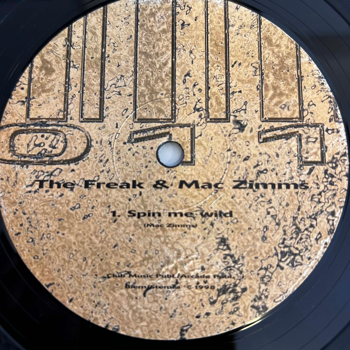The Freak & Mac Zimms – Spin Me Wild