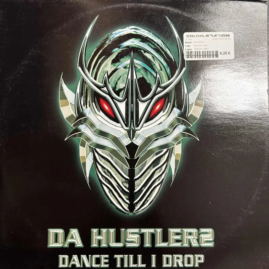 Da Hustlerz – Dance Till I Drop