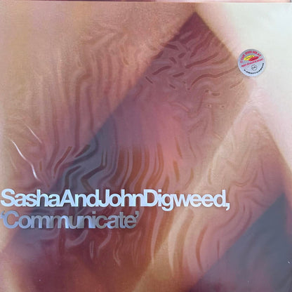 Sasha And John Digweed – Communicate