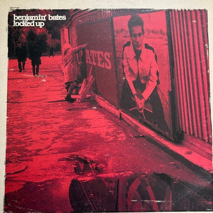 Benjamin Bates – Locked Up