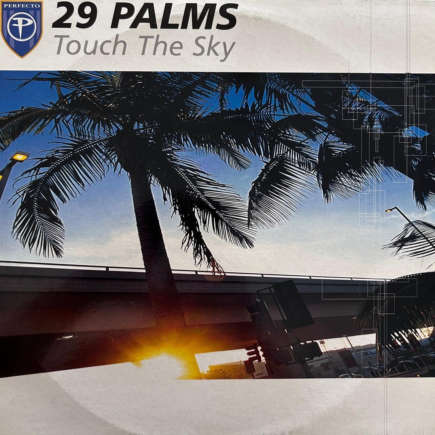 29 Palms – Touch The Sky