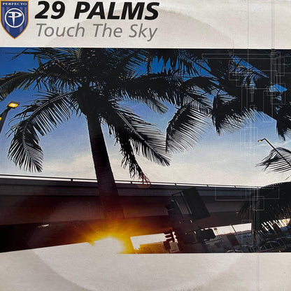 29 Palms – Touch The Sky