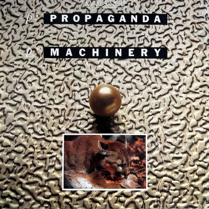 Propaganda – Machinery