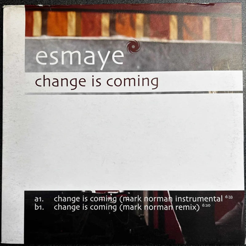 Esmaye ‎– Change Is Coming