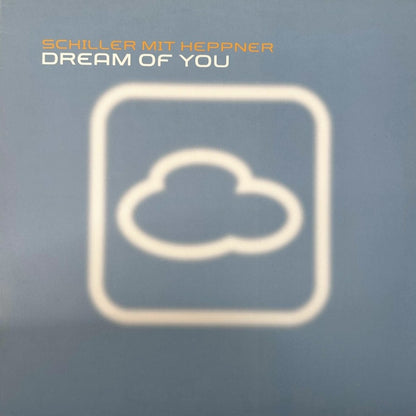 Schiller With Heppner – Dream Of You