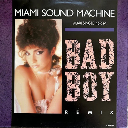 Miami Sound Machine – Bad Boy