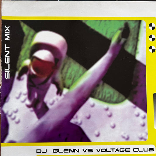 DJ Glenn vs. The Voltage Club ‎– Silent Six