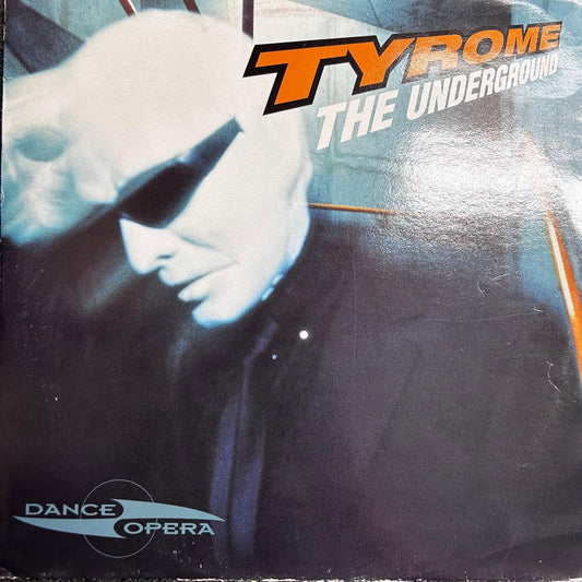 Tyrome – The Underground