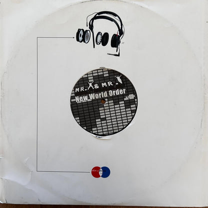 Mr.X&Mr.Y – New World Order