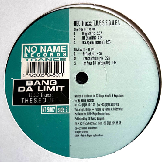 Bang Da Limit – BBC Traxx: T.H.E.S.E.Q.U.E.L.