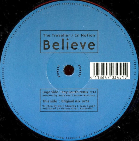 The Traveller & In Motion – Believe