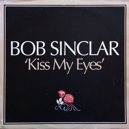Bob Sinclar – Kiss My Eyes