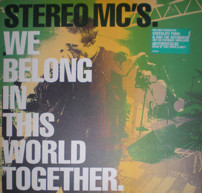Stereo MC's ‎– We Belong In This World Together