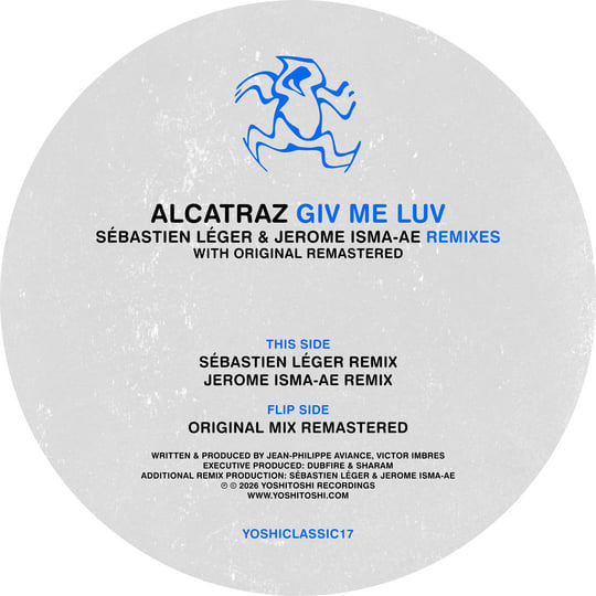 ALCATRAZ - GIV ME LUV (SÉBASTIEN LÉGER REMIX & JEROME ISMA-AE REMIX)