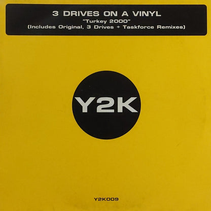 3 Drives On A Vinyl – Turkey 2000