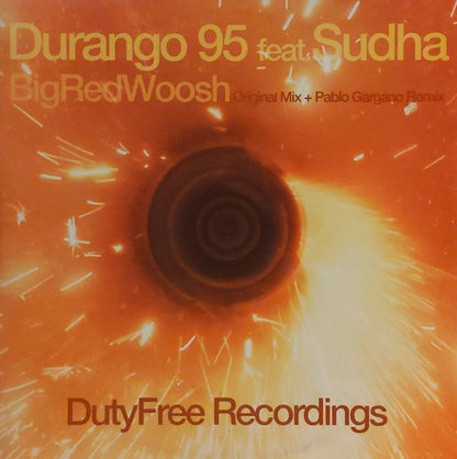 Durango 95 Feat. Sudha – Big Red Woosh