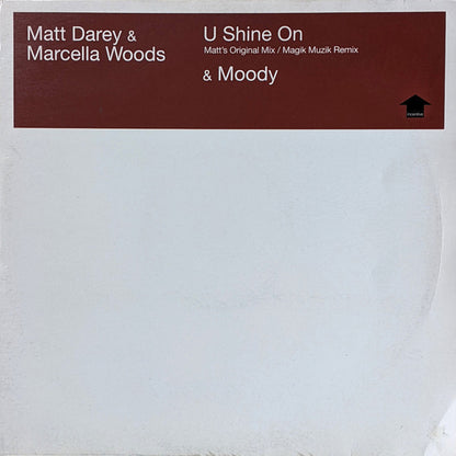 Matt Darey & Marcella Woods – U Shine On & Moody