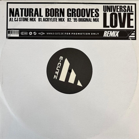 Natural Born Grooves – Universal Love (Remix) + Original
