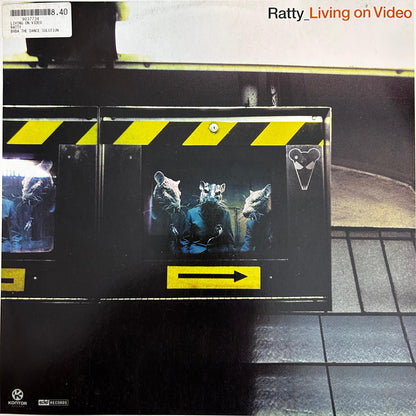 Ratty – Living On Video