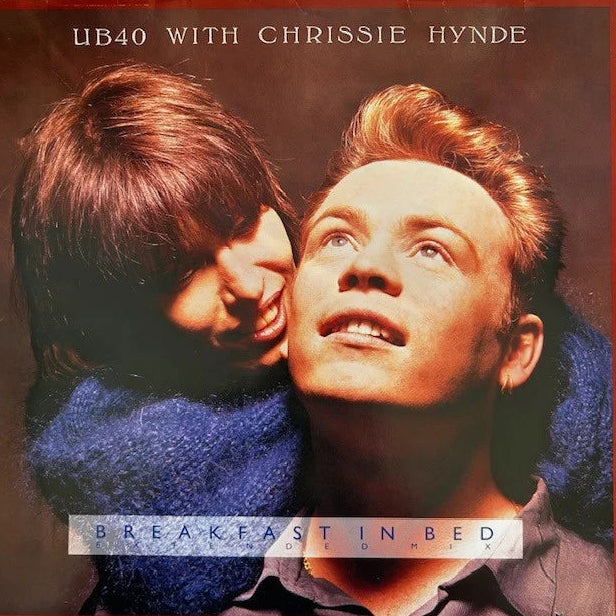 UB40 With Chrissie Hynde – Breakfast In Bed (Extended Mix)