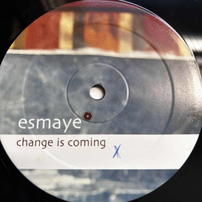 Esmaye ‎– Change Is Coming