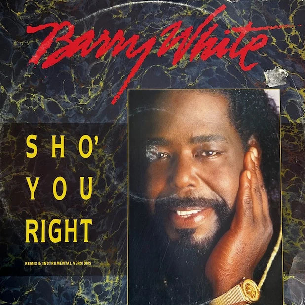 Barry White – Sho' You Right