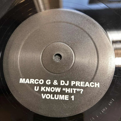Marco G & DJ Preach – U Know "Hit"? Volume 1