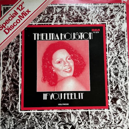 Thelma Houston – If You Feel It