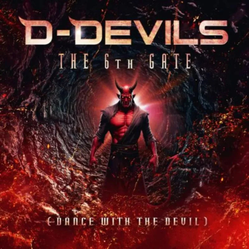 D-DEVILS - 6TH GATE (DANCE WITH THE DEVIL)