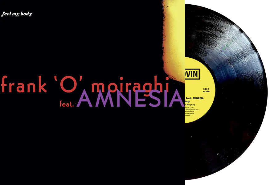 Frank 'O' Moiraghi ft. Amnesia - Feel My Body
