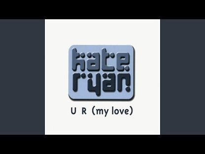 Kate Ryan – U R (My Love)