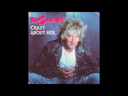 Rod Stewart ‎– Crazy About Her