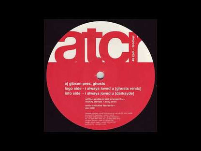 AJ Gibson Pres. Ghosts – I Always Loved U