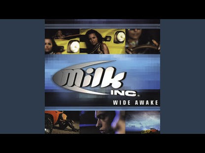 Milk Inc. – Wide Awake
