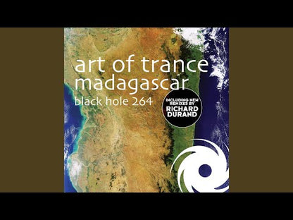 Art Of Trance – Madagascar (Remixes) (Part One)